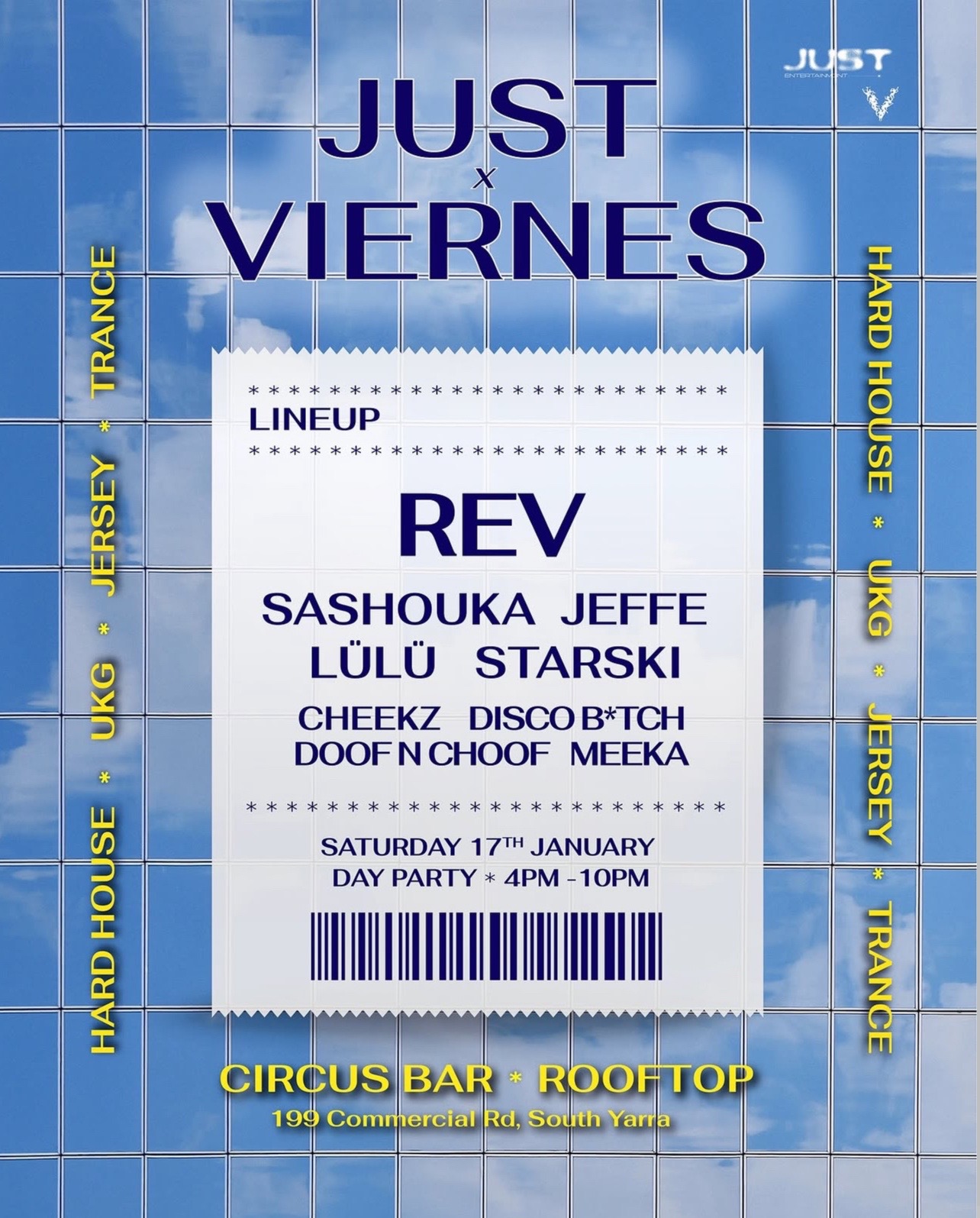 JUST x Viernes flyer — 17 January 2026